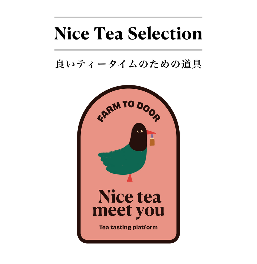 Nice Tea Selection 茶道具　